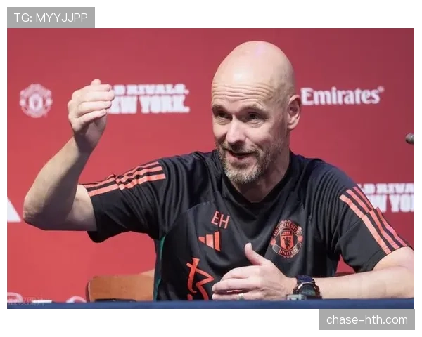 滕哈赫引领战术革新，球队风格转型展现新趋势与未来潜力